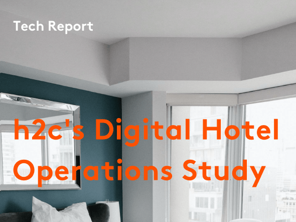 Download Now: Digital Hotel Operations Study Report